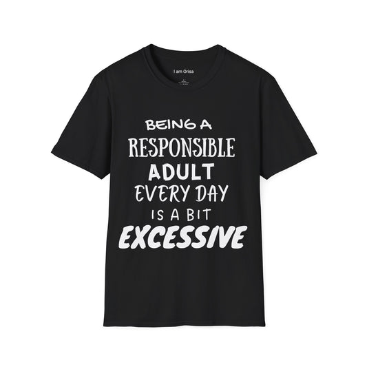 Excessive Unisex Softstyle T-Shirt